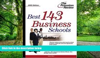 Price Best 143 Business Schools 2005 Edition (Graduate School Admissions Gui) Princeton Review On