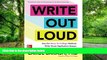 Price Write Out Loud: Use the Story To College Method, Write Great Application Essays, and Get