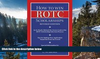 Buy C. W. Brewer How to Win Rotc Scholarships: An In-Depth, Behind-The-Scenes Look at the ROTC