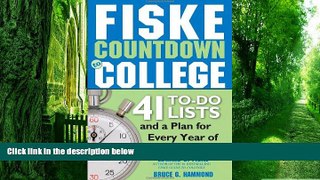 Best Price Fiske Countdown to College: 41 To-Do Lists and a Plan for Every Year of High School