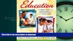 Read Book Education: The Practice and Profession of Teaching