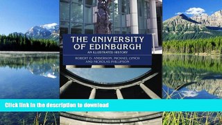 Audiobook The University of Edinburgh: An Illustrated History Full Download