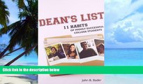 Best Price Dean s List: Eleven Habits of Highly Successful College Students John Bader For Kindle