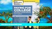 Buy Princeton Review Paying for College Without Going Broke, 2017 Edition: How to Pay Less for