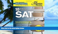 Best Price 10 Practice Tests for the SAT: For Students taking the SAT in 2015 or January 2016