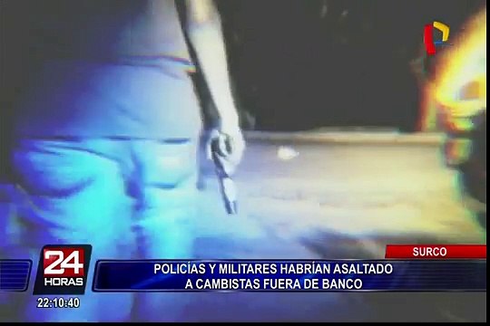 Delincuentes que asaltaron a cambistas en Surco serían policías en actividad