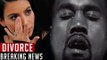 Kim Kardashian & Kanye West DIVORCE | She Wants Custody Of Kids
