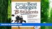 Best Price America s Best Colleges for B Students: A College Guide for Students without Straight A