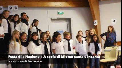 Festa di a Nazione in Miomu : A scola canta è incanta