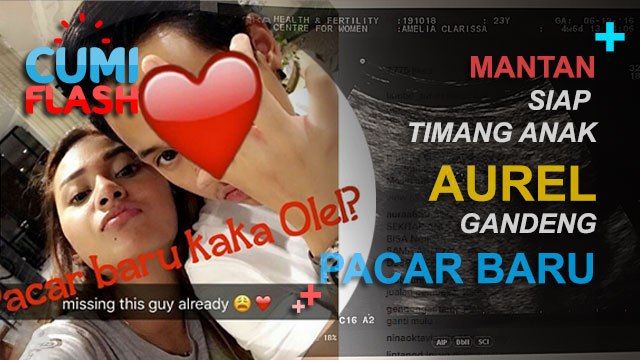 Mantan Siap Timang Anak, Aurel Gandeng Pacar Baru? - CumiFlash 09 Desember 2016