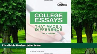 Best Price College Essays That Made a Difference, 5th Edition (College Admissions Guides)