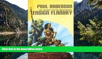 Buy Poul Anderson Ensign Flandry: The Saga of Dominic Flandry, Agent of Imperial Terra (Volume 1)