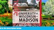 Online Jason Smathers Inside University of Wisconsin-Madison: A Pocket Guide to the University and