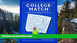 Online Dr. Steven R. Antonoff College Match: A Blueprint for Choosing the Best School for You,