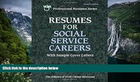 Buy Editors of VGM Resumes for Social Service Careers (VGM Professional Resumes Series) Full Book