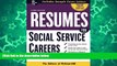 Buy McGraw-Hill Education Resumes for Social Service Careers (McGraw-Hill Professional Resumes)