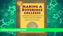 Online Miriam Weinstein Making a Difference Colleges: Distinctive Colleges to Make a Better World