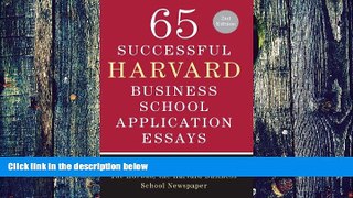 Price 65 Successful Harvard Business School Application Essays, Second Edition: With Analysis by