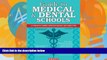 Online Saul Wischnitzer Ph.D. Guide to Medical and Dental Schools (Barron s Guide to Medical and