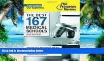 Price The Best 167 Medical Schools, 2015 Edition (Graduate School Admissions Guides) Princeton