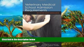 Online American Association of Veterinary Medical College (AAVMC) Veterinary Medical School