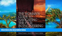Online Barbara B. Lazarus The Woman s Guide to Navigating the Ph.D. in Engineering   Science Full