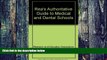 Price Rea s Authoritative Guide to Medical and Dental Schools Research and Education Association