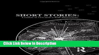 Download Short Stories: London in Two-and-a-half Dimensions kindle Online free