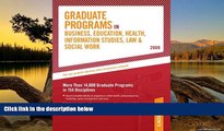 Online Peterson s Grad Guides Book 6: Bus/Ed/Hlth/Law/InfSy/ScWrk 2009 (Peterson s Graduate