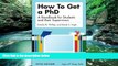 Buy Estelle Phillips How to get a PhD: a handbook for students and their supervisors Full Book