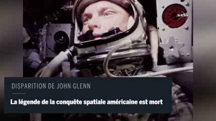 John Glenn, premier Américain à effectuer un vol en orbite autour de la Terre, est mort