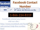 Facebook Helpline services assist you Facebook Hacked issues 1-866-224-8319