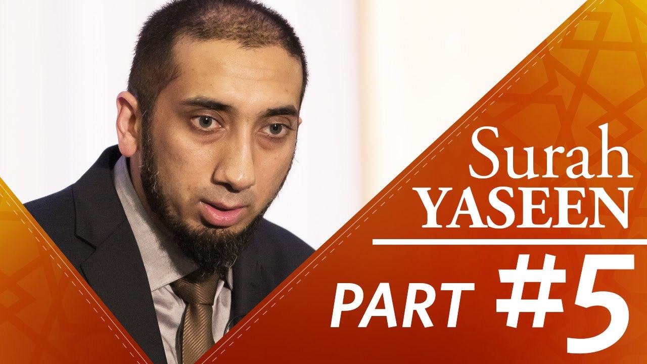 Clear & Effective Speech (Surah Yasin) - Nouman Ali Khan - Part 5
