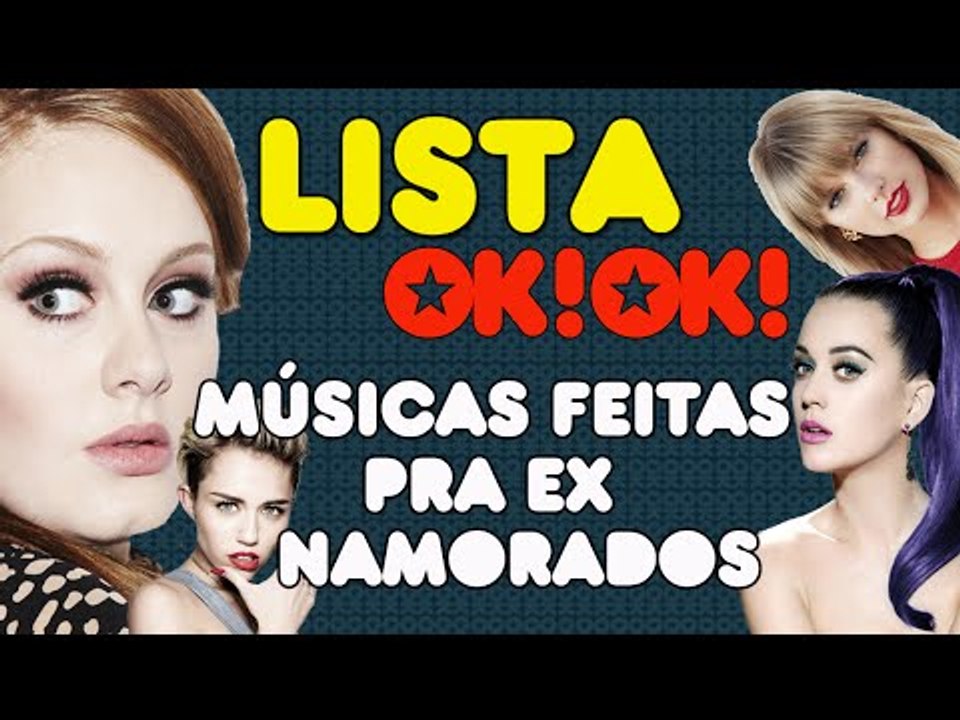 Top 5 músicas mais feitas pra ex namorados EVEEEEEEEER