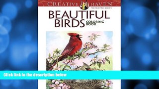 Pre Order Creative Haven Beautiful Birds Coloring Book (Adult Coloring) Dot Barlowe On CD
