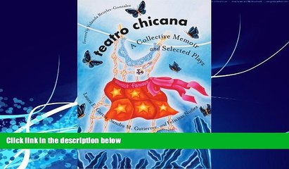 Best Price Teatro Chicana: A Collective Memoir and Selected Plays (Chicana Matters)  On Audio