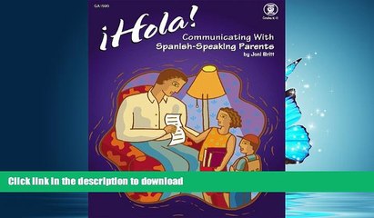 Hardcover Hola! Communicating with Spanish-Speaking Parents