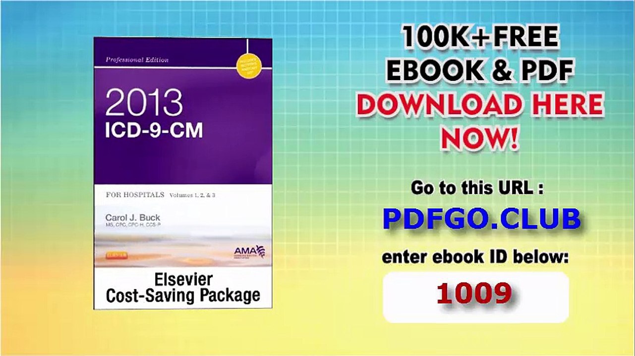 2013 ICD-9-CM for Hospitals, Volumes 1, 2, and 3 Professional Edition (Spiral bound), 2013 HCPCS Level II Professional Edition and 2013 CPT Professional Edition Package, 1e