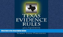 READ THE NEW BOOK Texas Evidence Rules Courtroom Quick-Reference: 2013 READ ONLINE