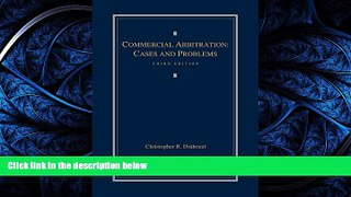 READ PDF [DOWNLOAD] Commercial Arbitration: Cases and Problems (2013) BOOK ONLINE