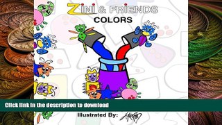 Hardcover Zini And Friends: Colors