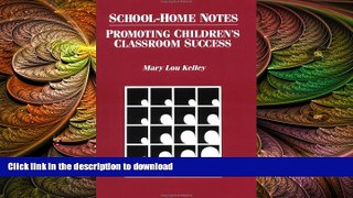 Hardcover School-Home Notes: Promoting Children s Classroom Success On Book