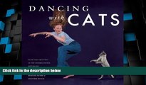 Buy Burton Silver Dancing with Cats: From the Creators of the International Best Seller Why Cats