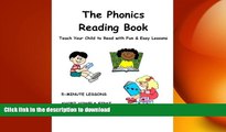 Hardcover The PHONICS READING BOOK: Teach Your Child To Read With Fun   Easy Lessons! Kindle eBooks