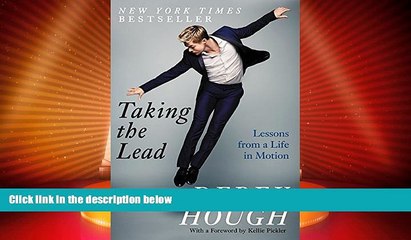 Buy Derek Hough Taking the Lead: Lessons from a Life in Motion Full Book Epub