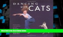 Online Burton Silver Dancing with Cats: From the Creators of the International Best Seller Why