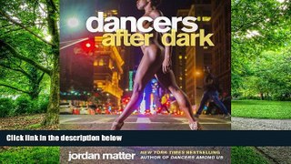Best Price Dancers After Dark Jordan Matter PDF