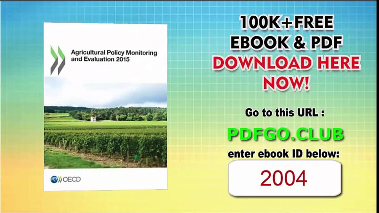 Agricultural Policy Monitoring And Evaluation 2015 (Volume 2015)