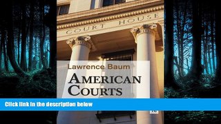 PDF [DOWNLOAD] American Courts: Process and Policy BOOOK ONLINE