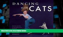 Buy Burton Silver Dancing with Cats: From the Creators of the International Best Seller Why Cats